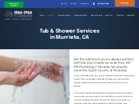            Tub   Shower Services in Murrieta, CA - AM PM Plumbing