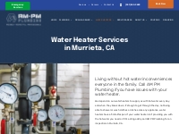            Water Heater Services in Murrieta, CA - AM PM Plumbing