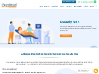 Anomaly Scan In Chennai - Anderson Diagnostics And Labs