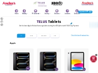 TELUS Tablets, Apple iPads, Samsung Galaxy Tablets, ZTE Zpad