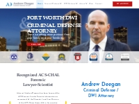 Fort Worth Criminal Lawyer - Criminal Defense Attorney | Andrew Deegan
