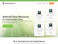 Android Data Recovery - Your Pitstop for Complete Mobile Solution