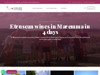 Etruscan wines in Maremma in 4 days - Angela Personal Tuscan Tour