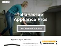 Appliance Repair Tallahassee | Free Quotes | Call 850-600-6775