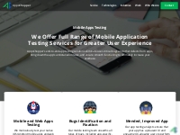 Mobile App Testing Company: Mobile App Testing Services