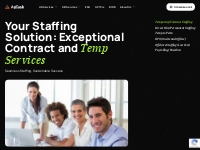 Temp-to-Hire and Contract based Staffing Services