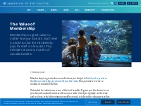 The Value of Membership | Aquarium News | Aquarium of the Pacific