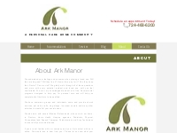 About Ark Manor A Personal Care Home Community