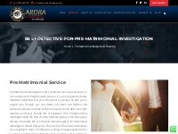 Pre Matrimonial Background Checking - Best Detective in Jalandhar Punj