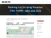Parking Lot Striping Katy Texas - Parking Lot Striping Houston