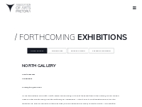  		Forthcoming exhibitions