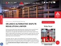 Orlando Alternative Dispute Resolution Lawyer
