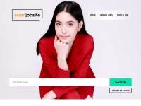 Asian Jobsite is dedicated to e-recruitment within the Asian community