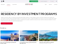 Residency By Investment Programs 2024 | Astons
