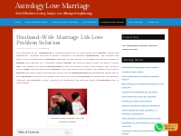         Husband-Wife Marriage Life Love Problem Solution - Astrology L