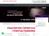 Asus service centre chennai|authorised asus service center chennai|asu