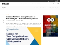 Success for Your Design Business with Samyak Online s SEO Expertise - 
