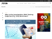 Why is the Immigration DNA Testing Important for Visa Nominees? - AtoA
