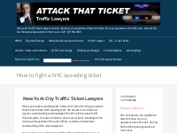 How to fight a NYC speeding ticket - Attack That Ticket - NY Traffic C