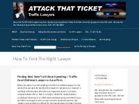 How To Find The Right Lawyer - Attack That Ticket - NY Traffic Court D