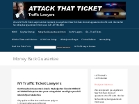Money Back Guarantee - Attack That Ticket - NY Traffic Court Defense