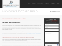 Michigan Credit Card Fraud | Michigan Credit Card Fraud Lawyers