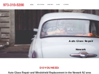 Auto Glass Repair | Newark, NJ | Windshield Replacement & Repair -