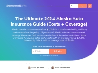 The Ultimate 2024 Alaska Auto Insurance Guide (Costs + Coverage) | Aut