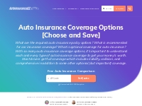 Auto Insurance Coverage Options [Choose and Save] | AutoInsuranceEZ.co