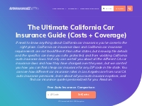 The Ultimate California Car Insurance Guide (Costs + Coverage) | AutoI