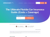 Florida Auto Insurance Made Easy (Rates + Coverage) | AutoInsuranceEZ.