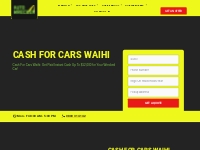 Cash For Cars Waihi | Get Paid Instant Cash Up To $12,000