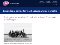Buying property and land? Look at the deeds. Then look at them again. 