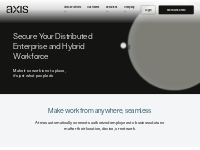 Secure Your Distributed Enterprise and Hybrid Workforce
