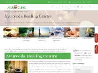 Ayurveda Healing Centre - Natural Healing | Ayurclinic