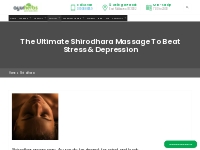The UItimate Shirodhara Massage to Beat Stress   Depression
