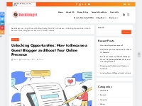 Unlocking Opportunities: How to Become a Guest Blogger and Boost Your 