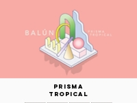 Balún | Prisma Tropical | BK SJ