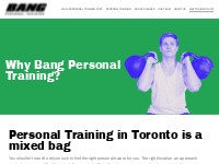 Why Train with Us?   Bang Personal Training Queen West Toronto