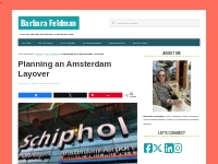 Planning an Amsterdam Layover   Barbara Feldman