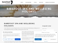 Barefoot Spa and Wellbeing Holidays - Holidays Created with You in Min