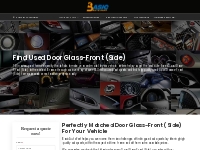 Used Door Glass-Front (Side) | Used Car Parts | Basic Auto Part
