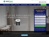 Bath Planet Bath and Shower Remodeling | Bathroom Remodelers