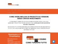 Bazarissimo.com: Il Dropship per te con il Primo Dropshipper Italiano