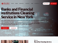 Banks and Financial institutions Cleaning Service New York | Busy Bee