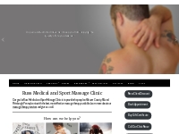 Russ Medical and Sport Massage Clinic   Medical and sports massage the