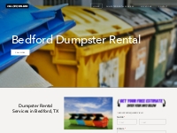 BEDFORD DUMPSTER RENTAL | JUNK REMOVAL SERVICES IN BEDFORD, TX - Bedfo