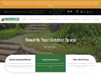 Bedrock Landscaping   Beautify Your Outdoor Space