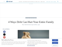 4 Ways Debt Can Hurt Your Entire Family - Beliefnet