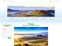 Tuscany: an introduction to Tuscany, Italy